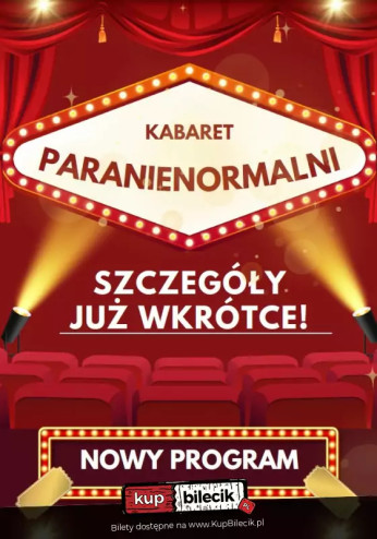 Międzyrzecz Wydarzenie Kabaret Kabaret Paranienormalni - w nowym programie 2025